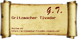 Gritzmacher Tivadar névjegykártya